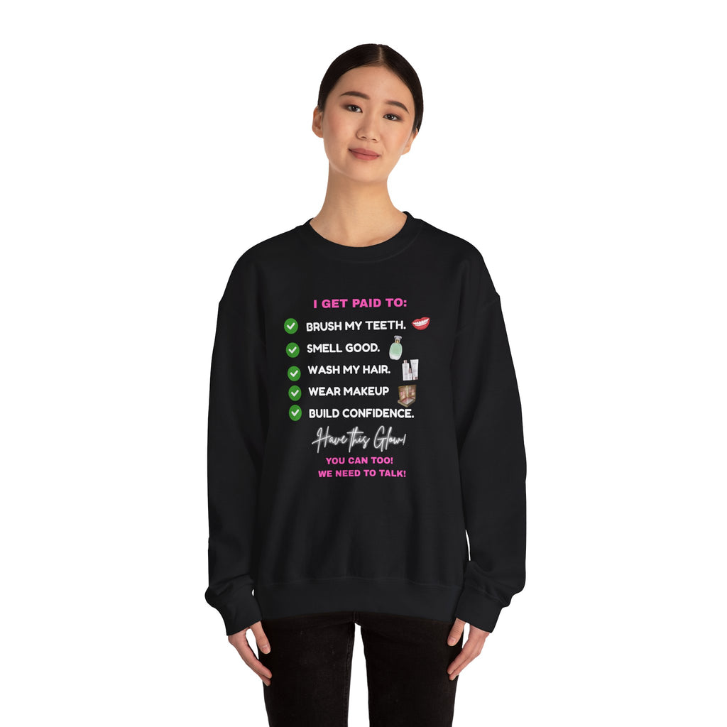 I get paid to... White Font Unisex Heavy Blend™ Crewneck Sweatshirt