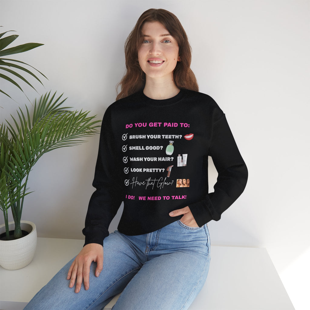 Do you get paid to... Unisex Heavy Blend™ Crewneck Sweatshirt