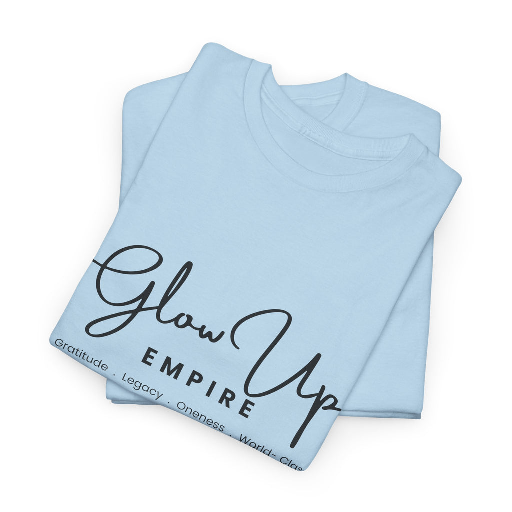 Glow Up Empire Graphic T‑Shirt