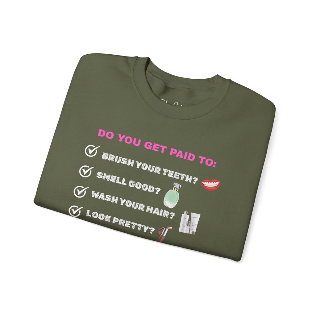 Do you get paid to... Unisex Heavy Blend™ Crewneck Sweatshirt