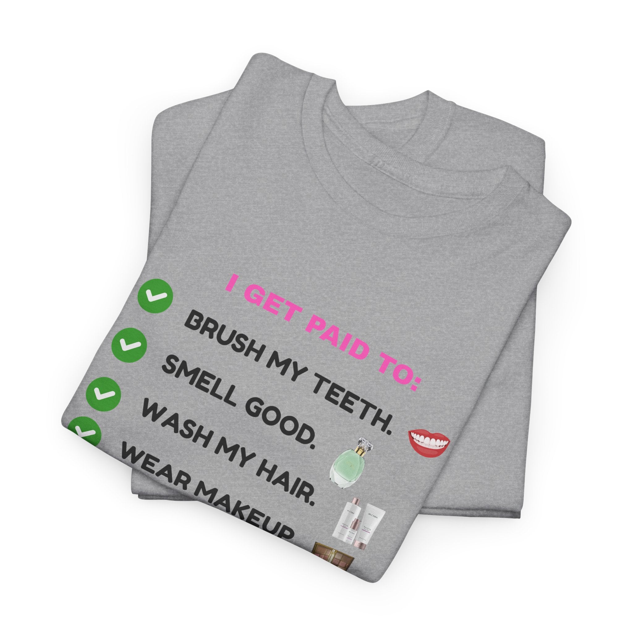 Glow Up Empire I get Paid to Confidence Coach Graphic T‑Shirt