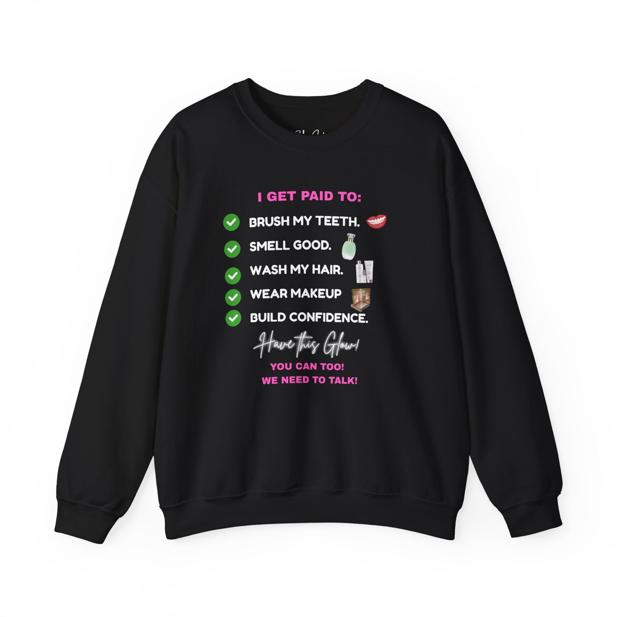 I get paid to... White Font Unisex Heavy Blend™ Crewneck Sweatshirt