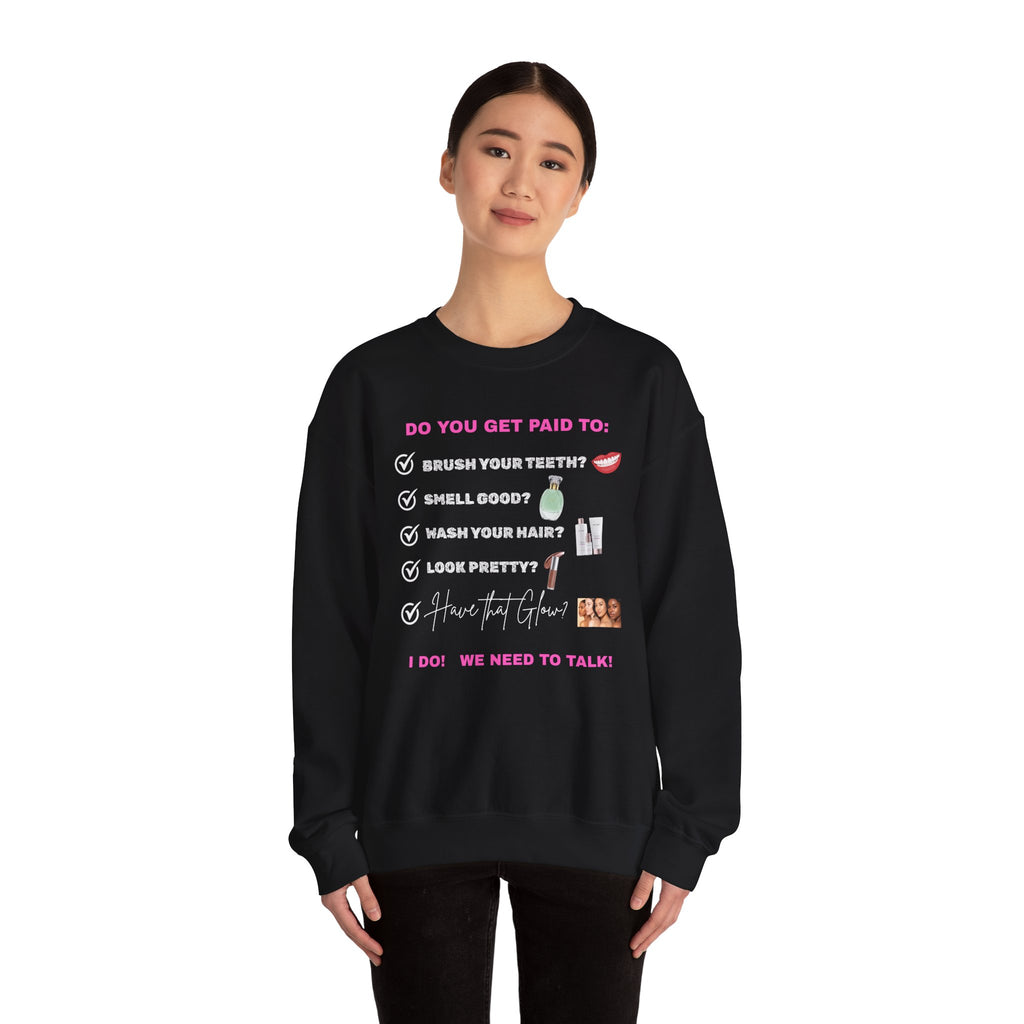 Do you get paid to... Unisex Heavy Blend™ Crewneck Sweatshirt