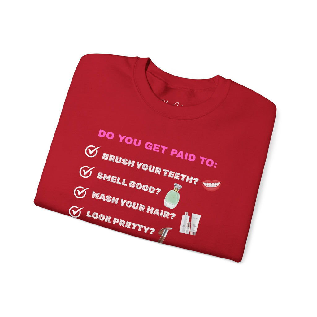Do you get paid to... Unisex Heavy Blend™ Crewneck Sweatshirt